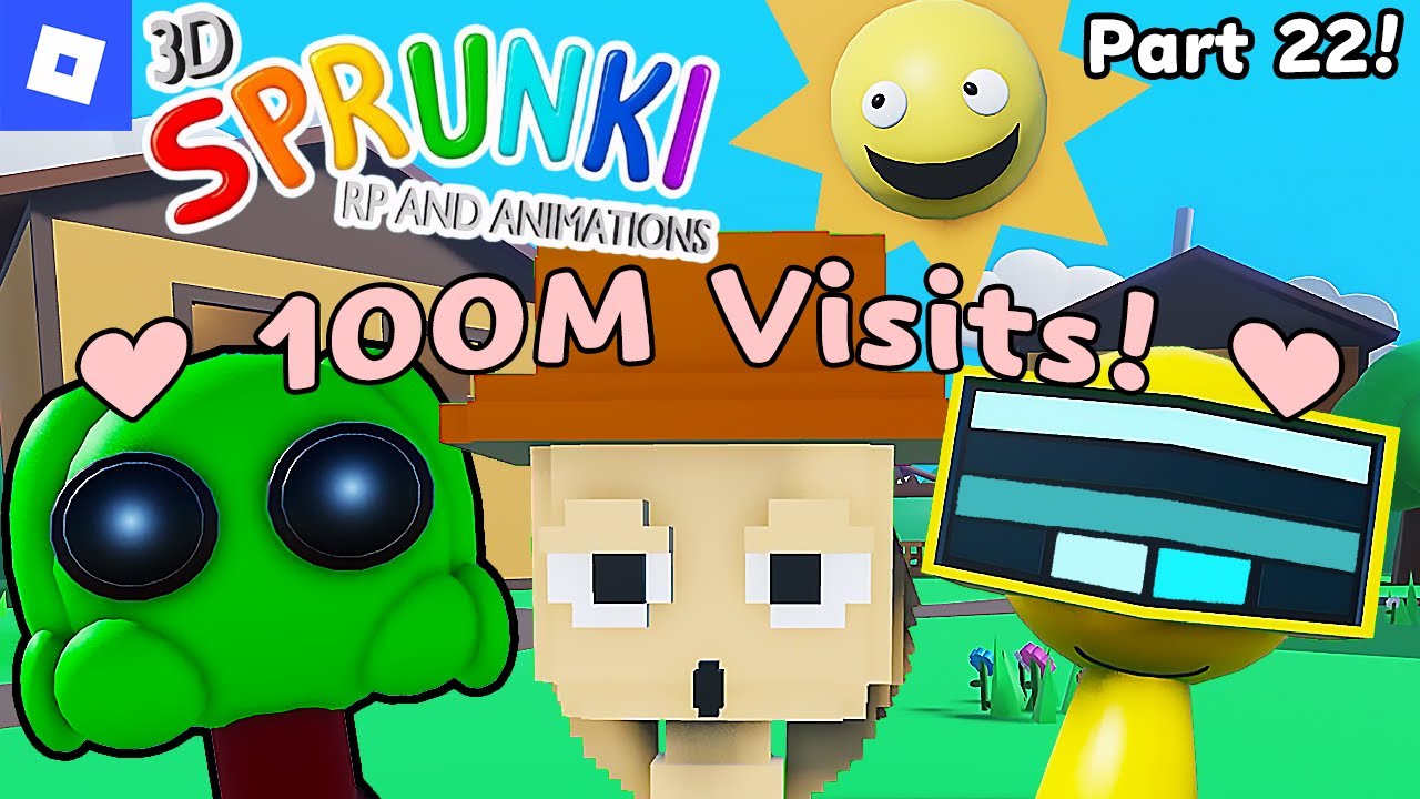 3D Sprunki RP And Animations [Part 22, 100m Visits!] : roblox mascot gameplay walkthrough