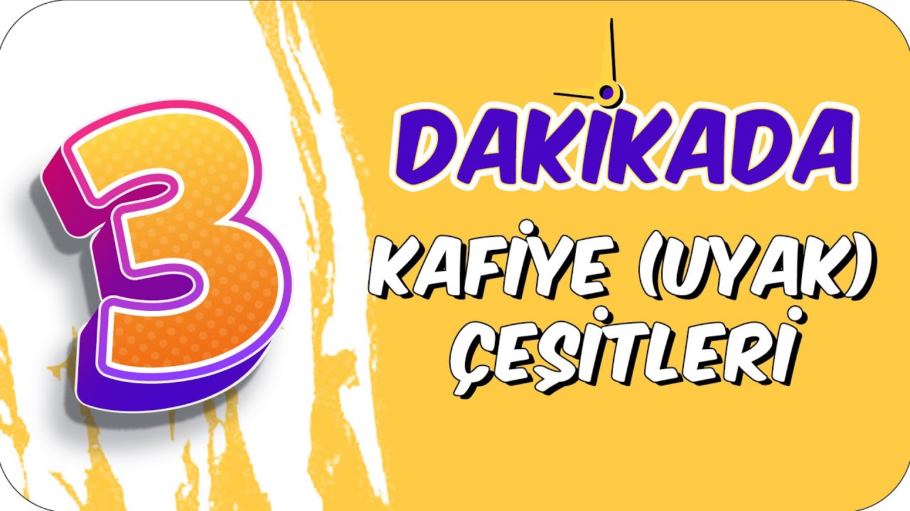 3dk'da KAFİYE UYAK CEŞİTLERİ