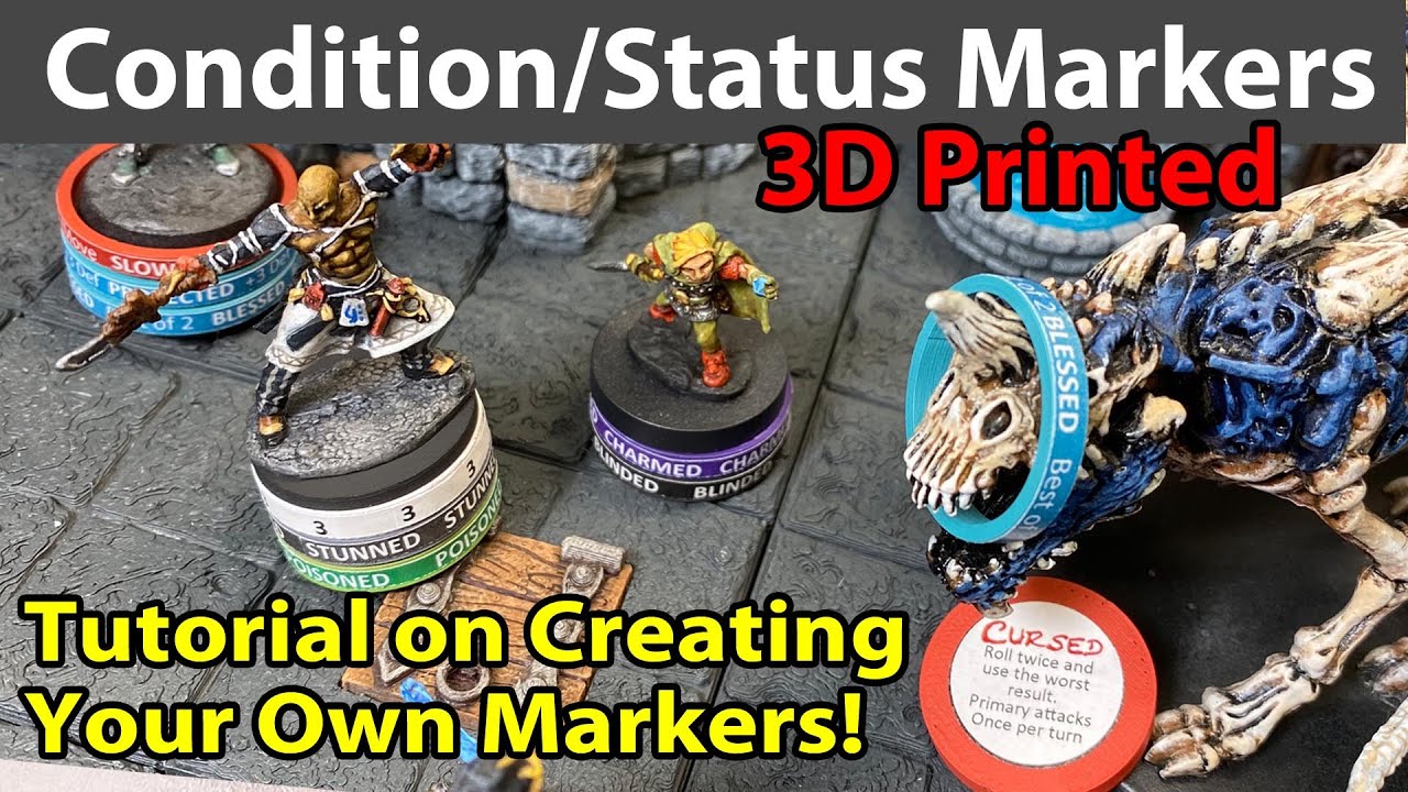 3D-Printed Condition Status Effects Markers