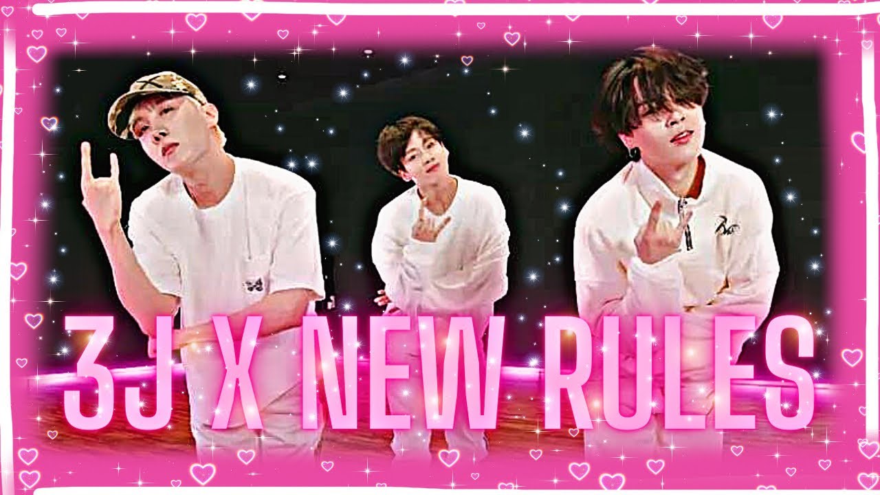 3J X NEW RULES (DUA LIPA) bts video mashup