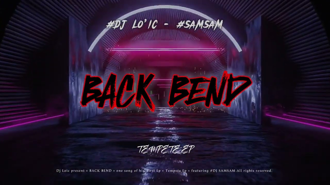 4. BACK BEND ( 2023 REMIX ) // #SAMSAM