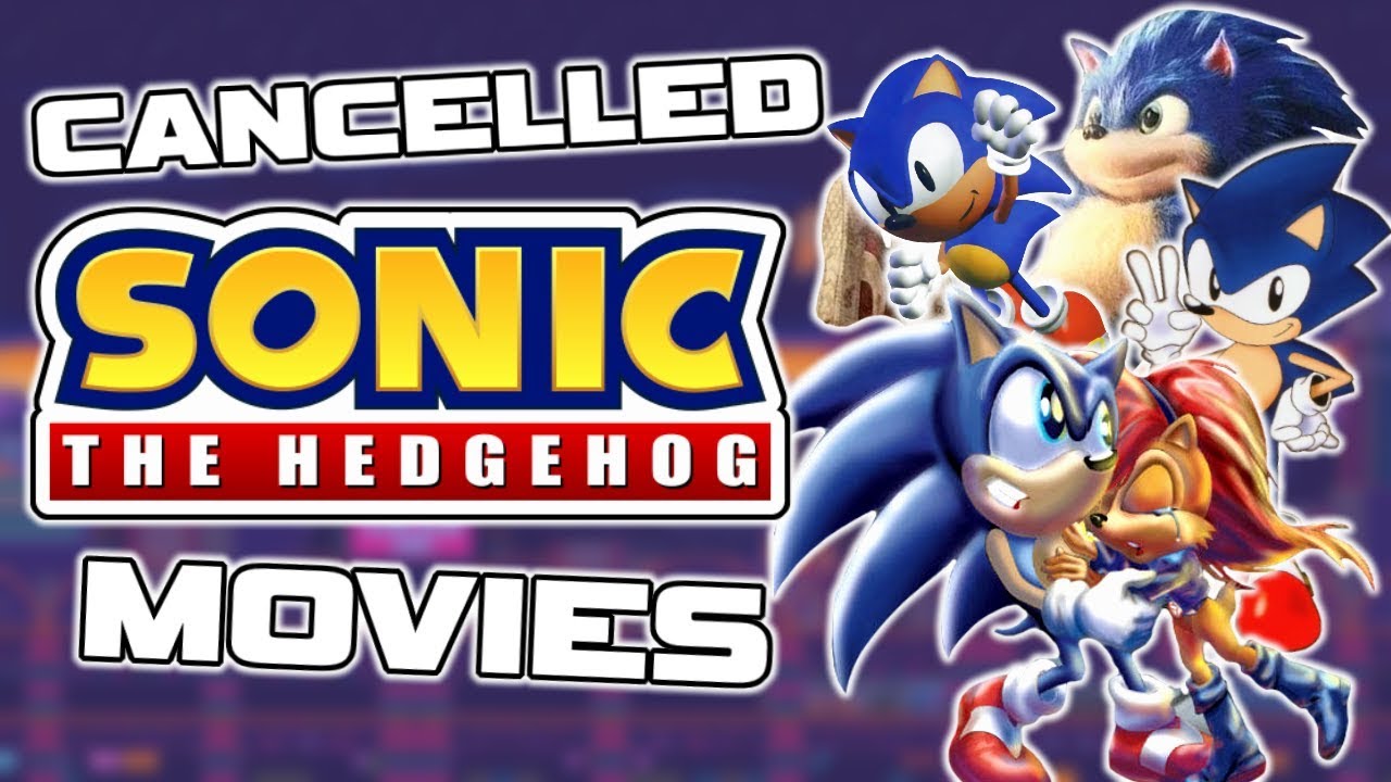 4 CANCELLED Sonic The Hedgehog Movies (Lost Sonic Film Adaptations)
