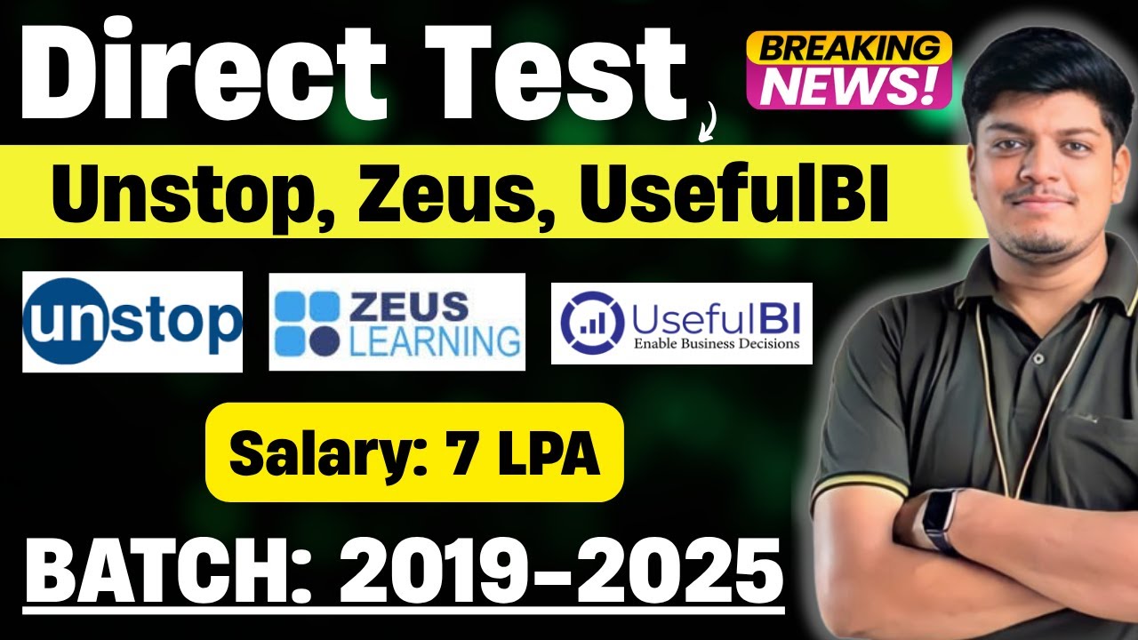 🔥4 Direct Test Hiring | Unstop, Zeus, UsefulBI Hiring | Off Campus Drive 2025, 2024, 2023, 2022-2019