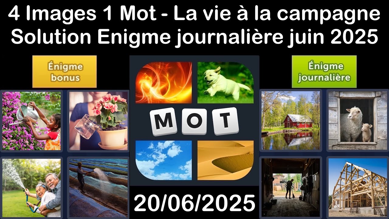4 Images 1 Mot - La vie à la campagne - 20/06/2025 - Solution Énigme Journalière - juin 2025