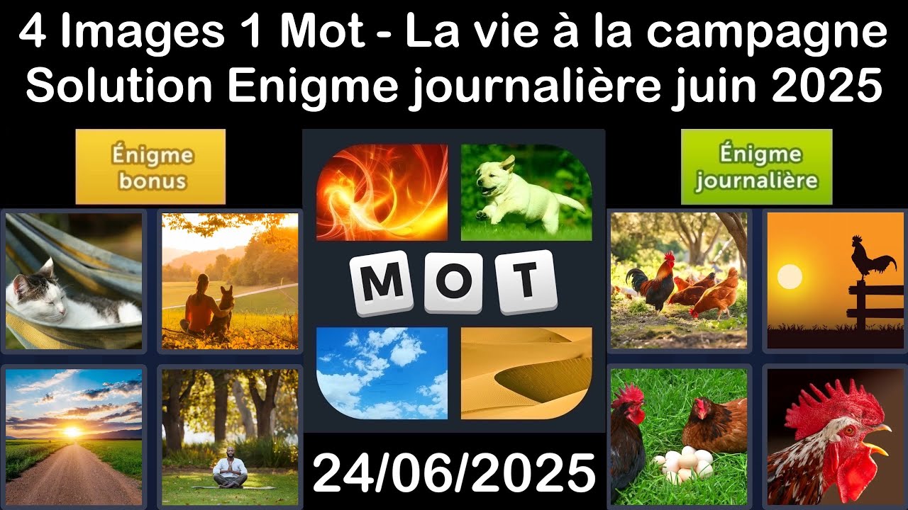 4 Images 1 Mot - La vie à la campagne - 24/06/2025 - Solution Énigme Journalière - juin 2025