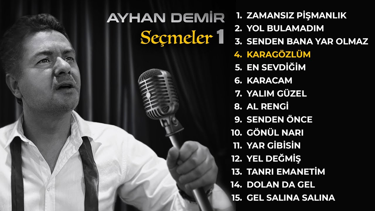 4. Karagözlüm - Ayhan Demir (Official Audio)
