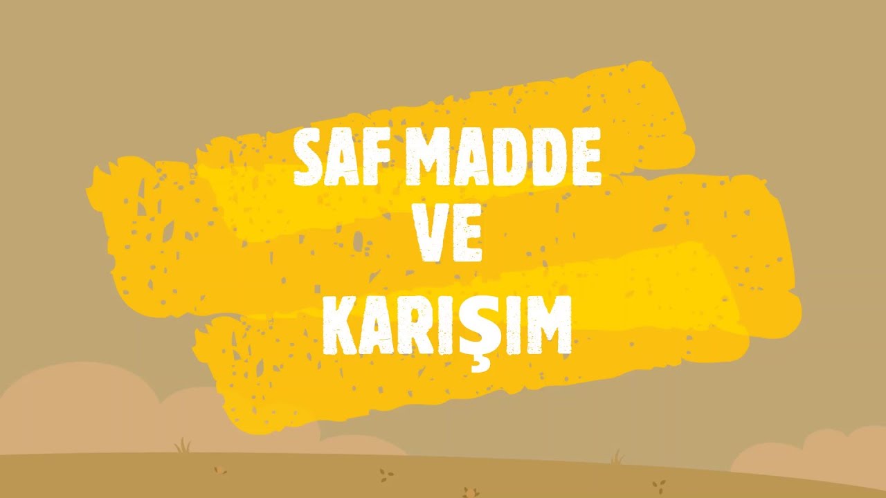 4. sınıf fen bilimleri saf madde ve karışım
