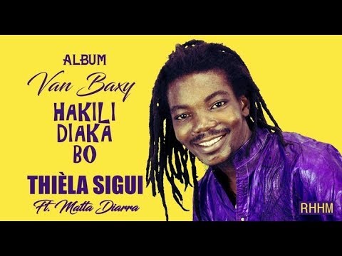 4. VAN BAXY Ft. MATTA DIARRA - THIÈLA SIGUI
