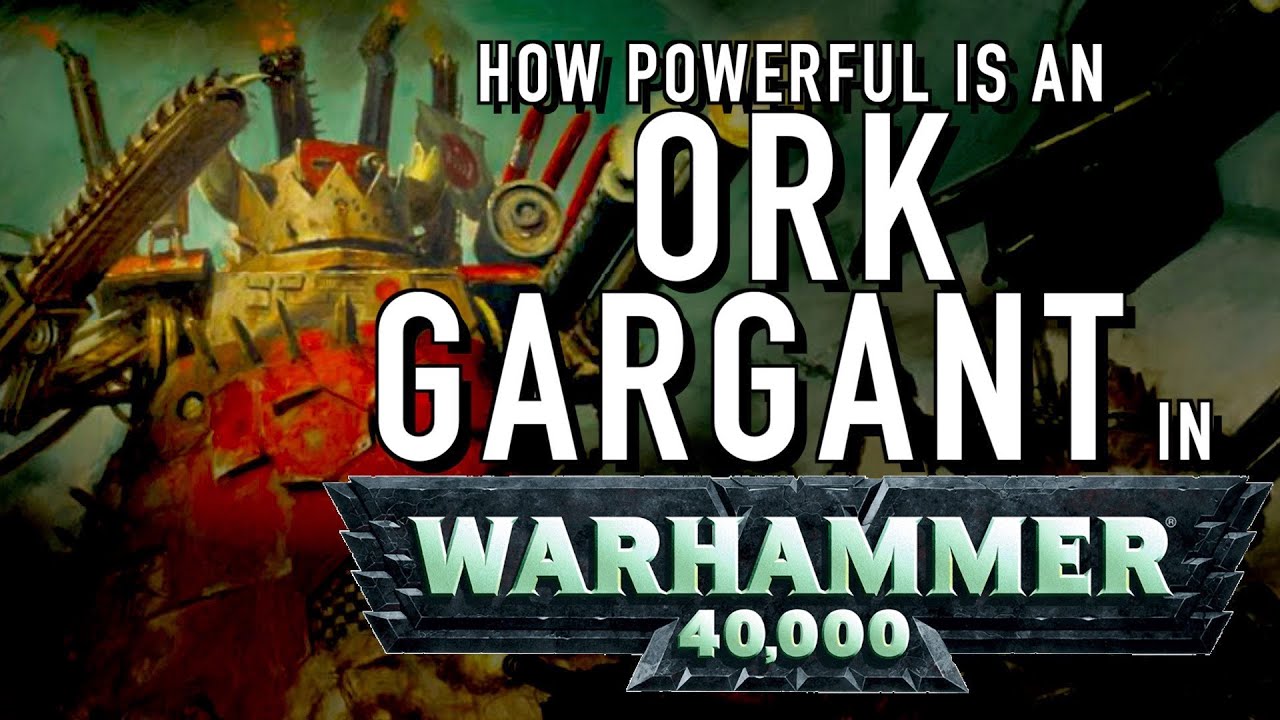40 Facts and Lore on the Ork Gargants and Stompas in Warhammer 40K
