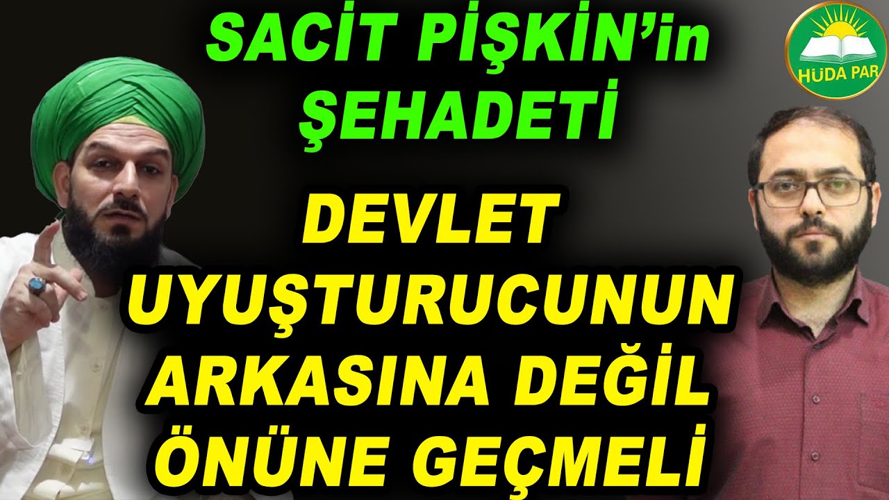 4256.SACİT PİŞKİN'in ŞEHADETİ - İSLAMDAN UZAK SAÇMA SAPAN KANUNLAR OLDUĞU SÜRECE HİÇBİR ŞEY DÜZELMEZ