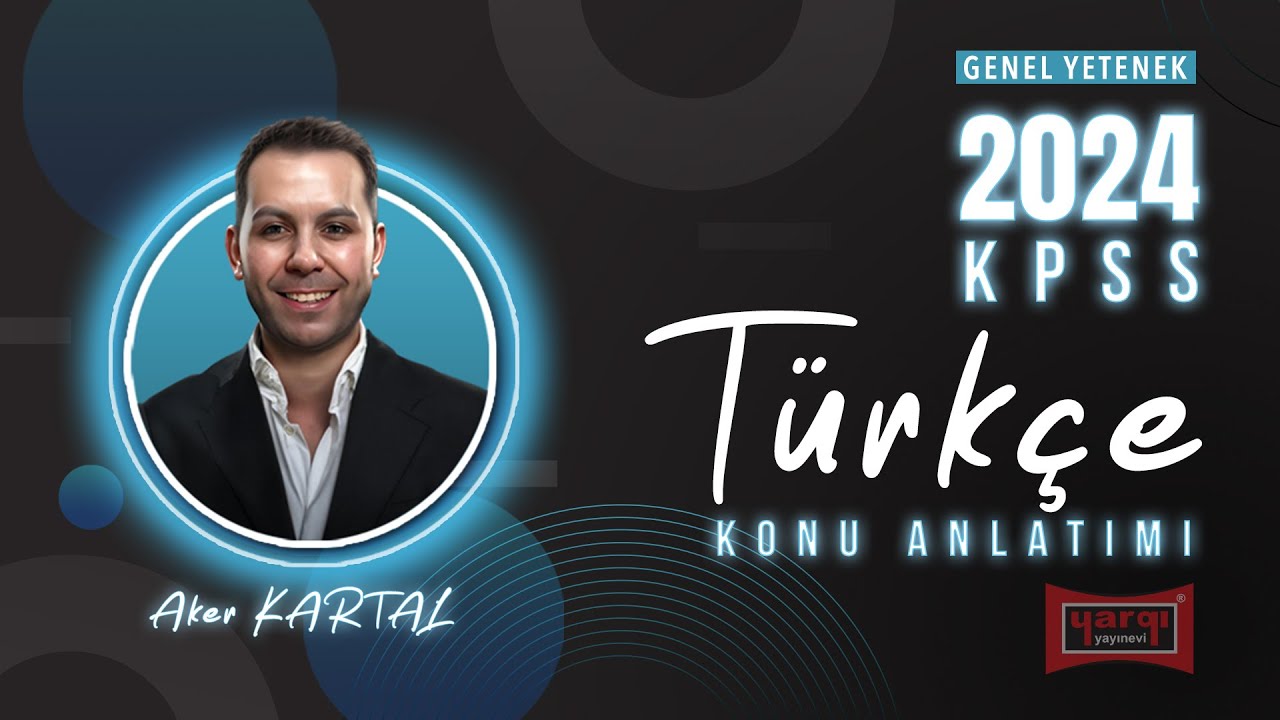 43 - CÜMLE TÜRLERİ - SORU ÇÖZÜMÜ - AKER KARTAL 2024