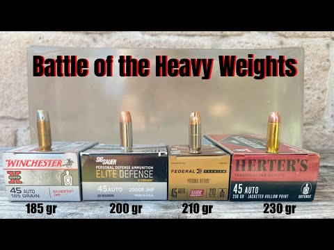 45 ACP Battle: 185 gr, vs. 200 gr, vs. 210 gr, vs. 230 gr.