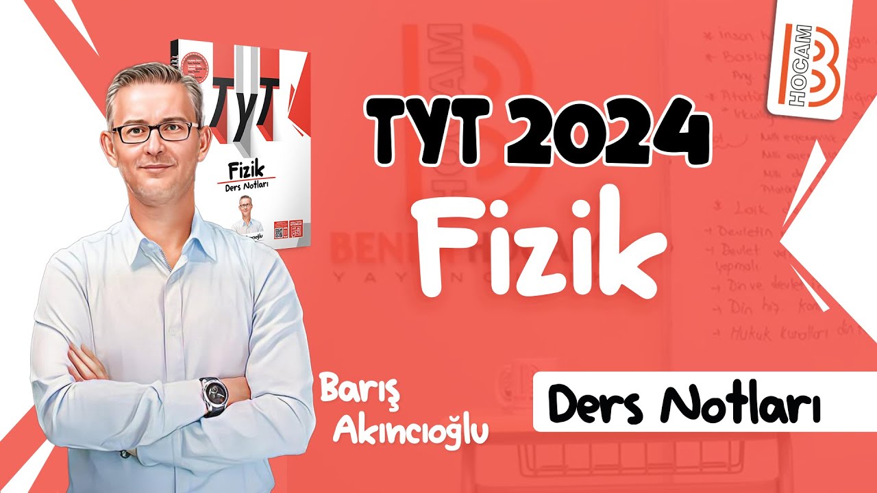46) TYT Fizik -  Işık Bilgisi 1 - Barış AKINCIOĞLU (2024)