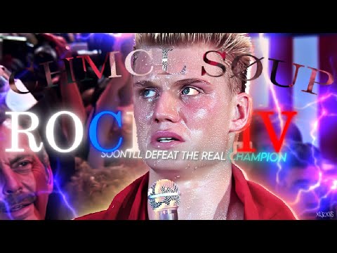 [4K] Rocky IV | CHMCL SØUP | [IVAN DRAGO EDIT]