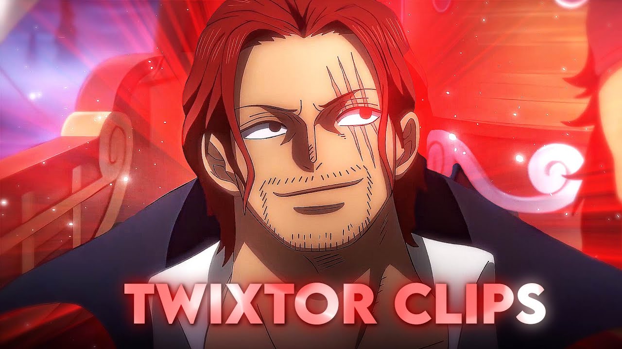 4K Shanks Twixtor Clips | This is 4K Anime | Anime clips for edits