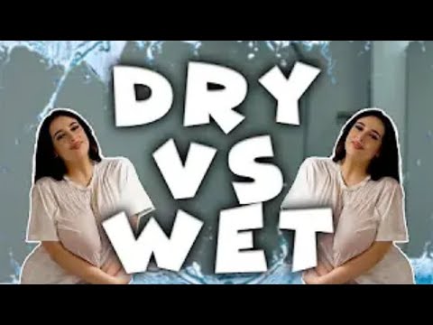 [4K] Transparent Wet Versus Dry | Wet vs Dry With Sarah (2024