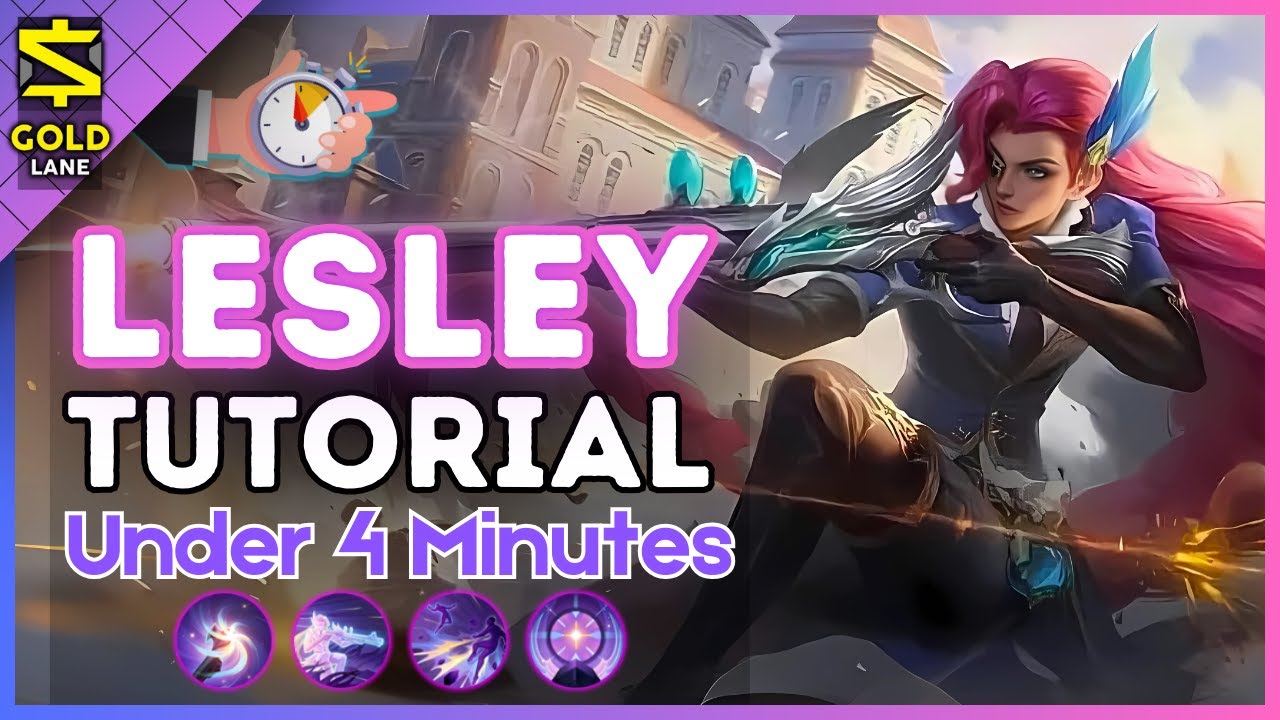 4-Minute Lesley Tutorial in the Gold Lane || (MLBB S35) 2025
