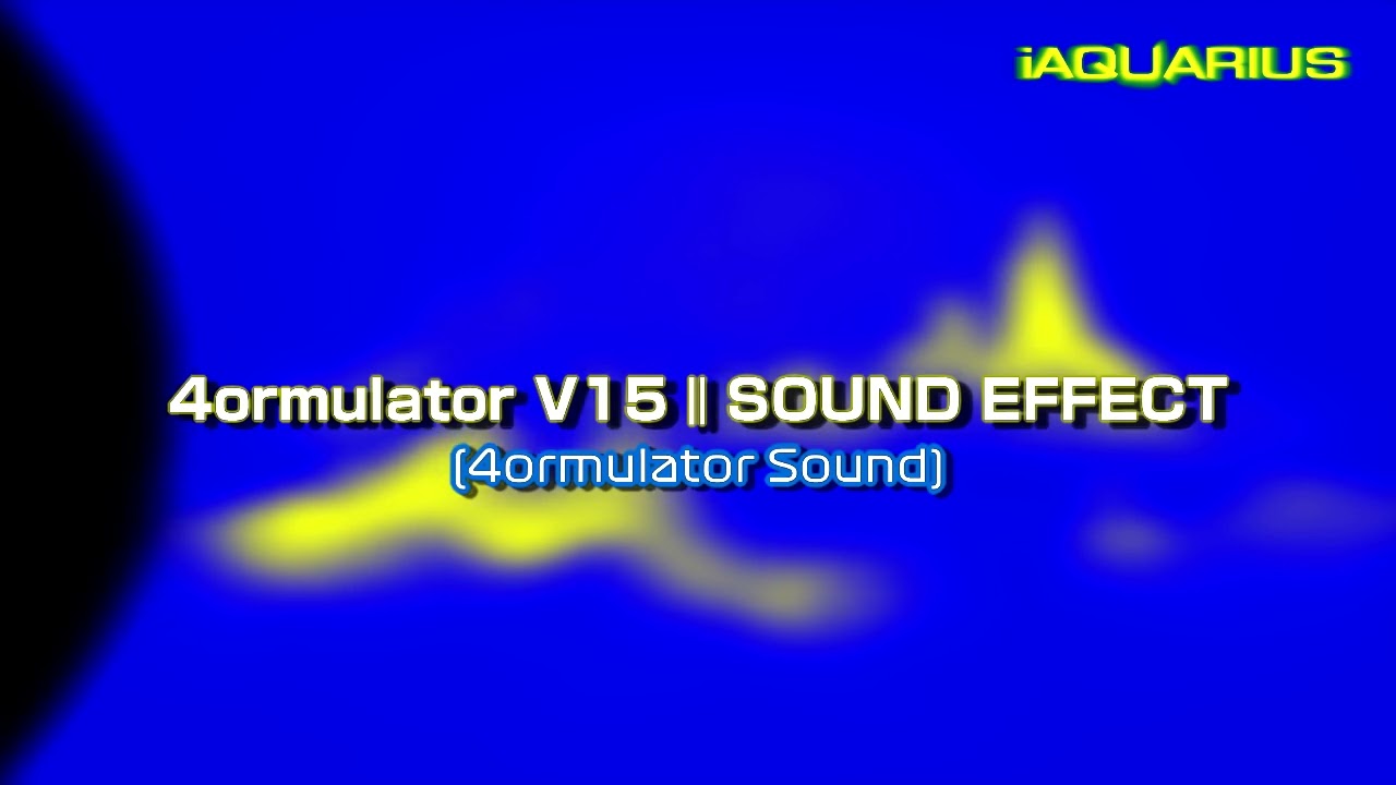 4ormulator V15 | SOUND EFFECT