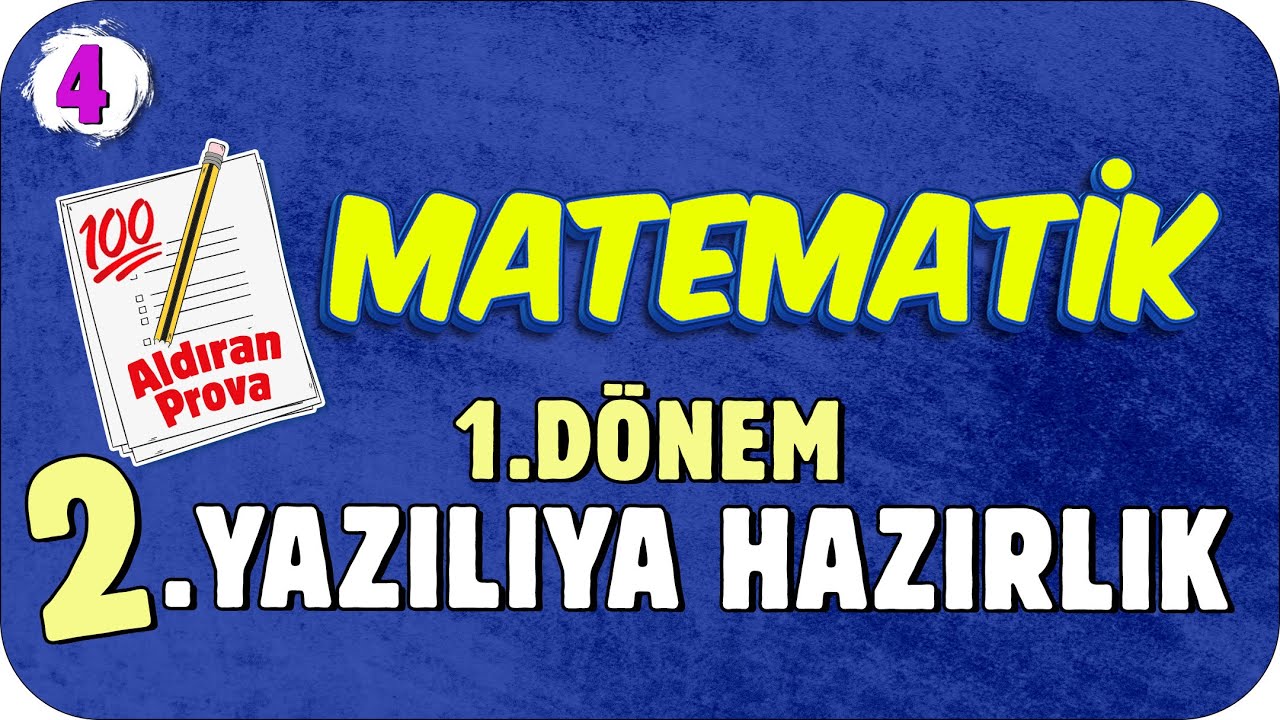 4.Sınıf Matematik 1.Dönem 2.Yazılıya Hazırlık 📝 #2023