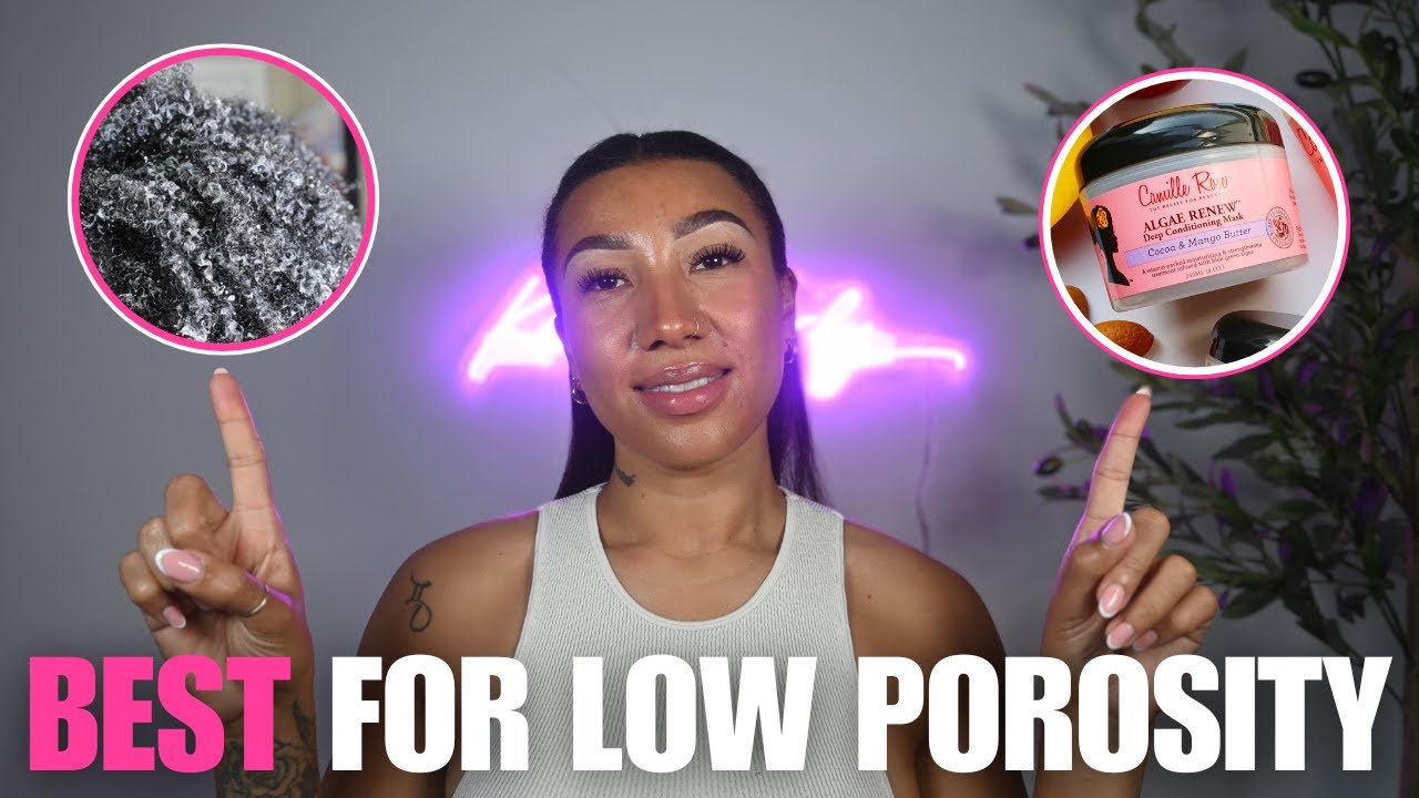 5 BEST Deep Conditioners For Low Porosity Hair