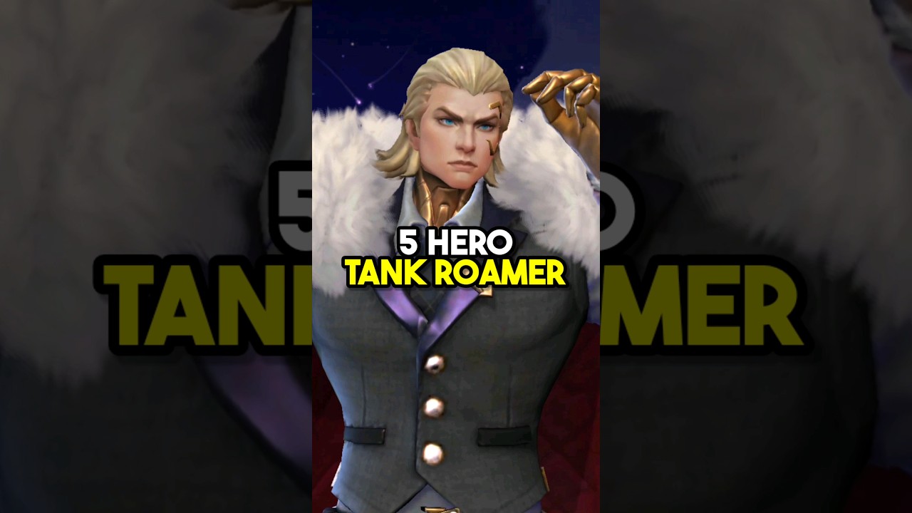 5 Hero Tank Roamer Yang Kuat Buat Timfight Dimeta Sekarang ❗