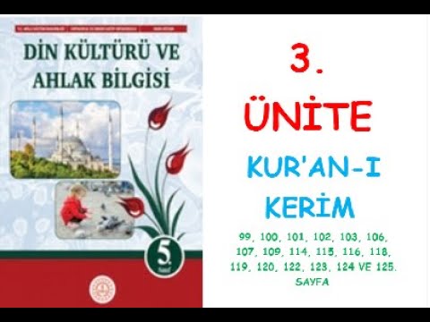 5. SINIF DİN KÜLTÜRÜ VE AHLAK BİLGİSİ DERS KİTABI 3. ÜNİTE KUR’AN-I KERİM