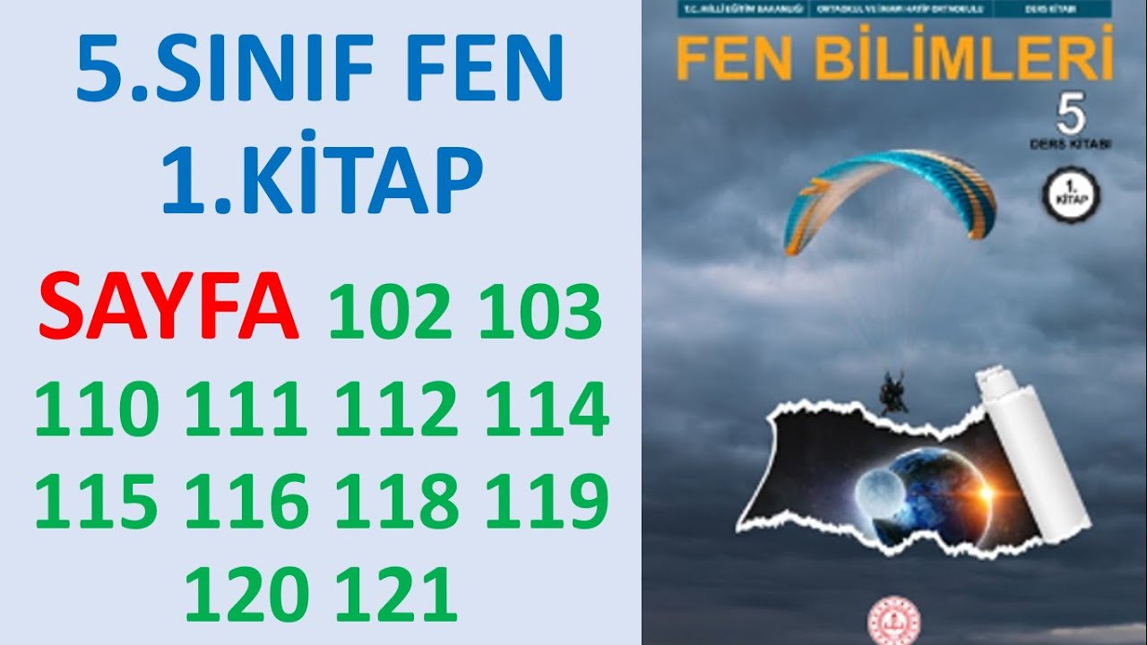 5. SINIF FEN BİLİMLERİ DERS KİTABI 3. ÜNİTE SAYFA 102 103 110 111 112 114 115 116 118 119 120 121