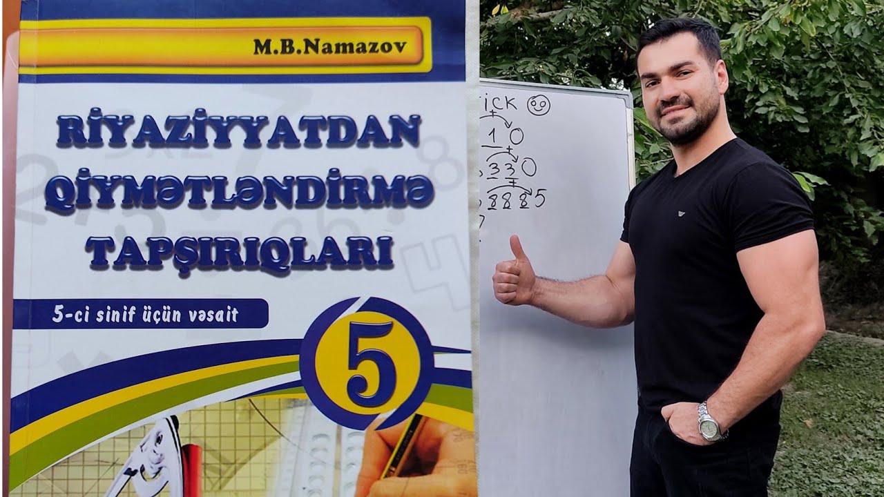 5 sinif Namazov onluq kəsrlərin vurulması və bölünməsi B variantı