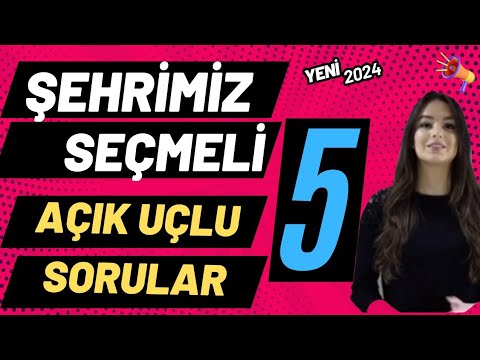5. Sınıf Şehrimiz Dersi 2. Dönem 1. Yazılı Açık Uçlu Soruları ve Cevapları 2024 YENİ GÜNCEL