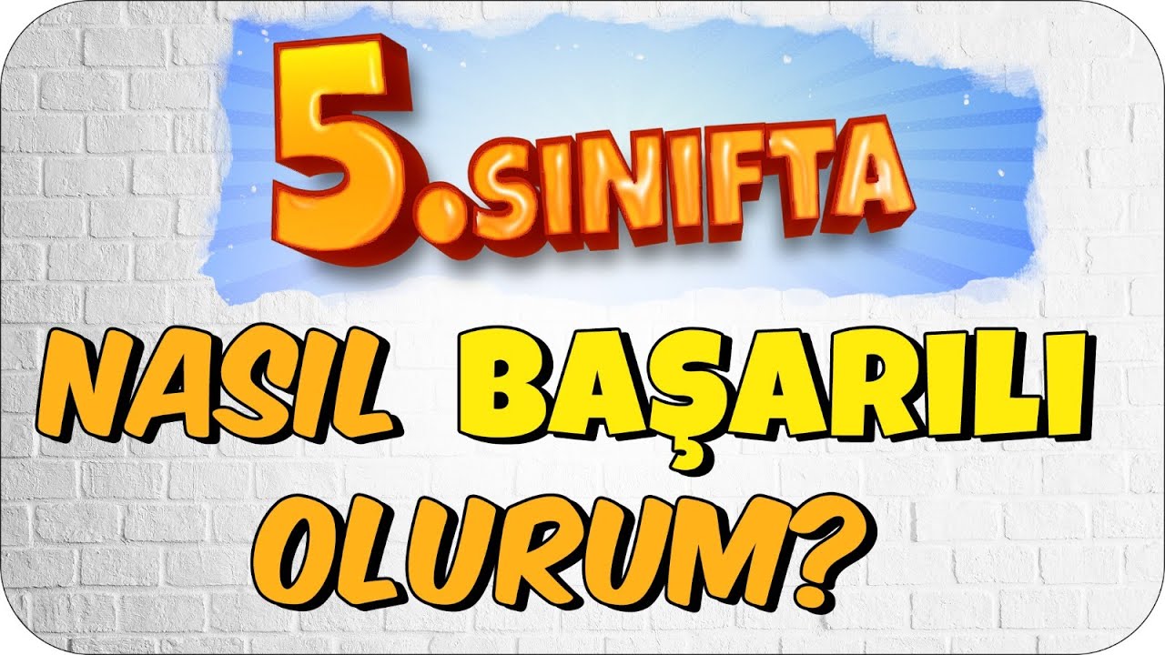 5. Sınıfta Başarılı Olmak İçin Bunları Yap! 🎯
