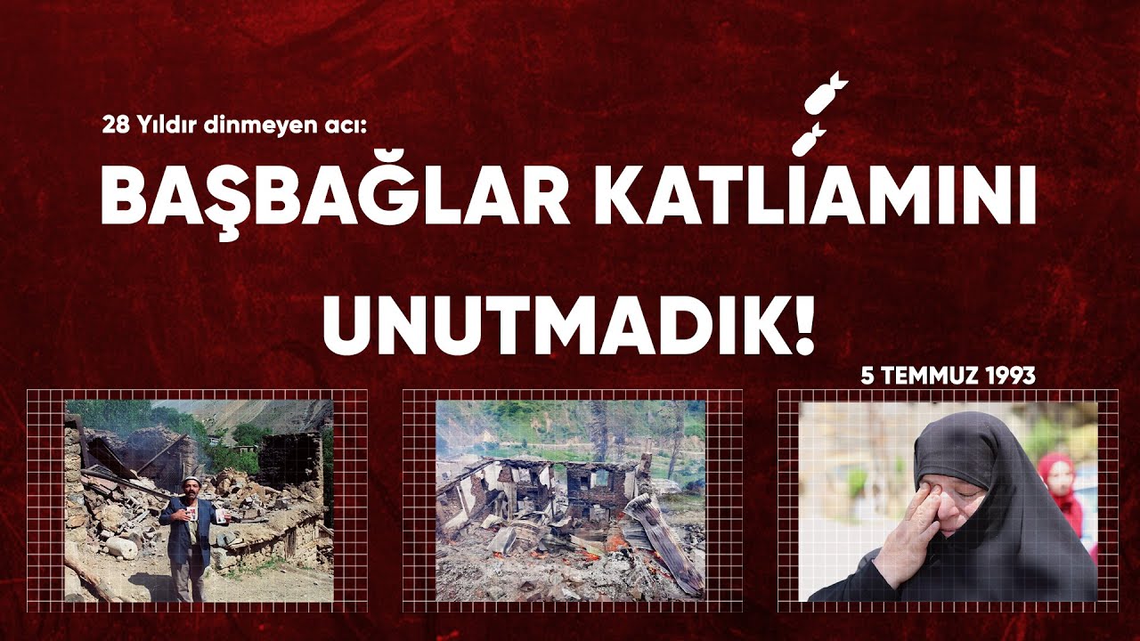 5 Temmuz 1993 Başbağlar Katliamı!