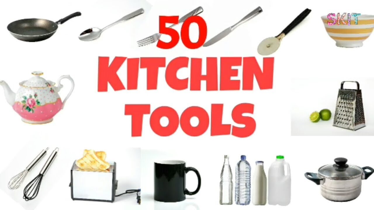 50 Kitchen Tool names in English # Terms # Items # Things