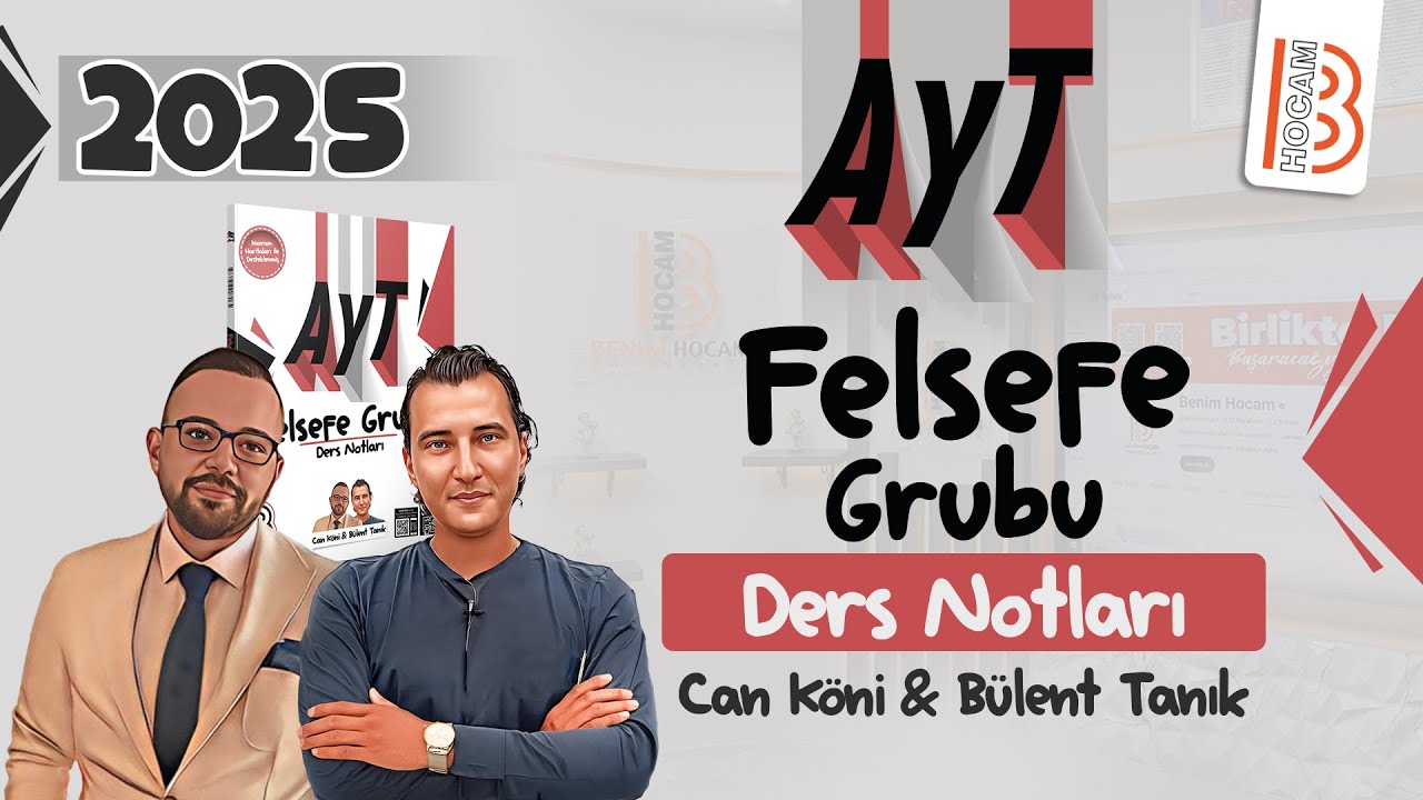 51) Can KÖNİ - Mantığa Giriş - I - Mantık ve Doğru Düşünme (AYT-Felsefe) 2023