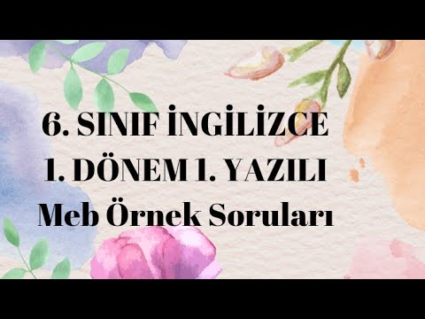 6. SINIF İNGİLİZCE 1. DÖNEM 1. YAZILI MEB ÖRNEK SINAVI