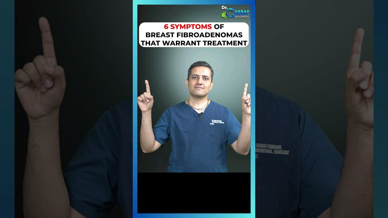 6 Symptoms Of Breast Fibroadenomas That Warrant Treatment