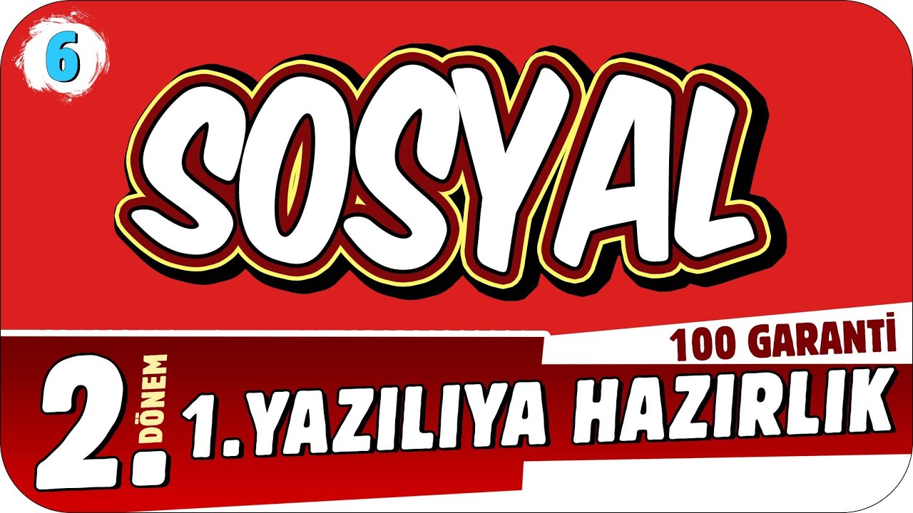 6.Sınıf Sosyal 2.Dönem 1.Yazılıya Hazırlık 📝 #2023