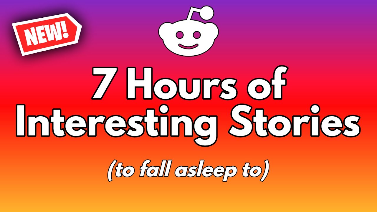 7 Hours of Interesting Stories to fall asleep to - Reddit Story AITA Relationship Compilation