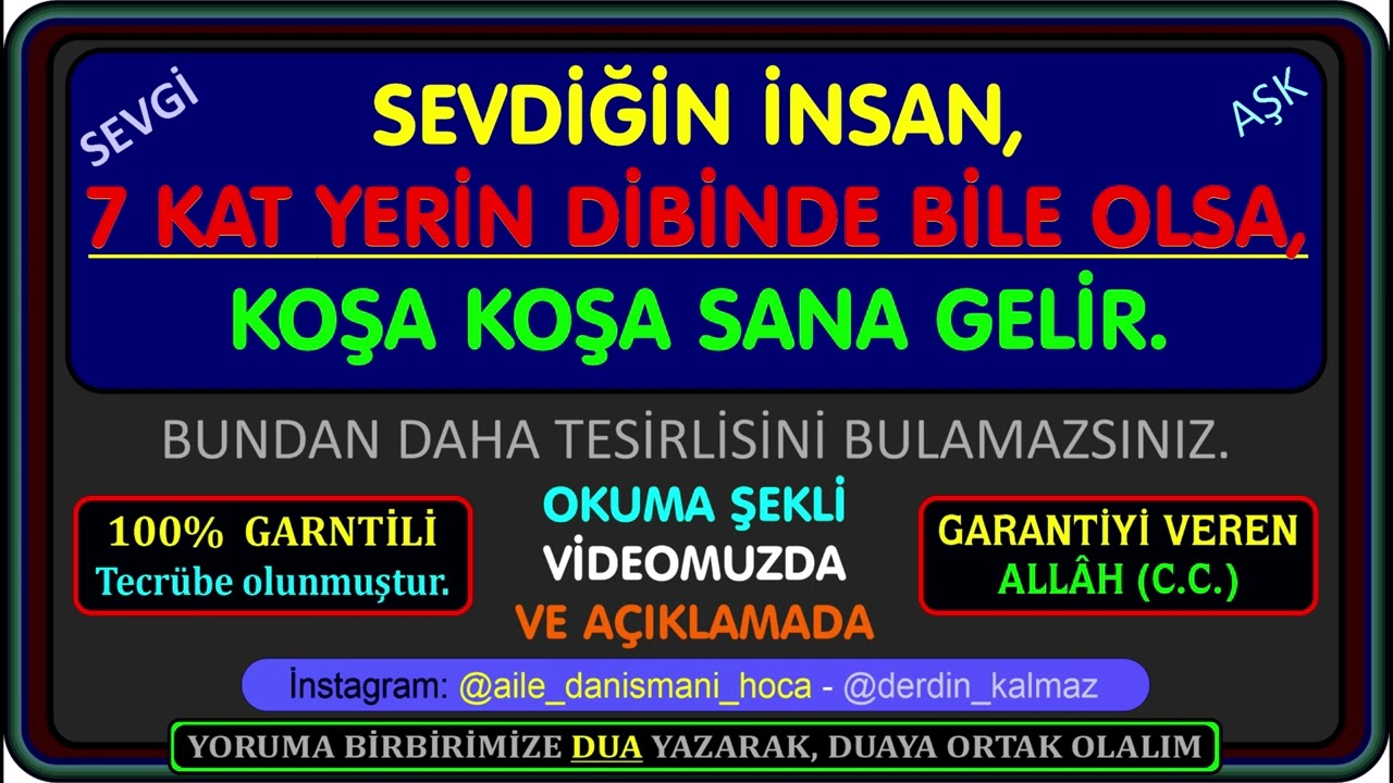 7 KAT YERİN DİBİNDE OLSA BİLE, SEVDİĞİN KOŞA KOŞA SANA GELİR - BUNDAN DAHA TESİRLİSİNİ BULAMAZSINIZ.