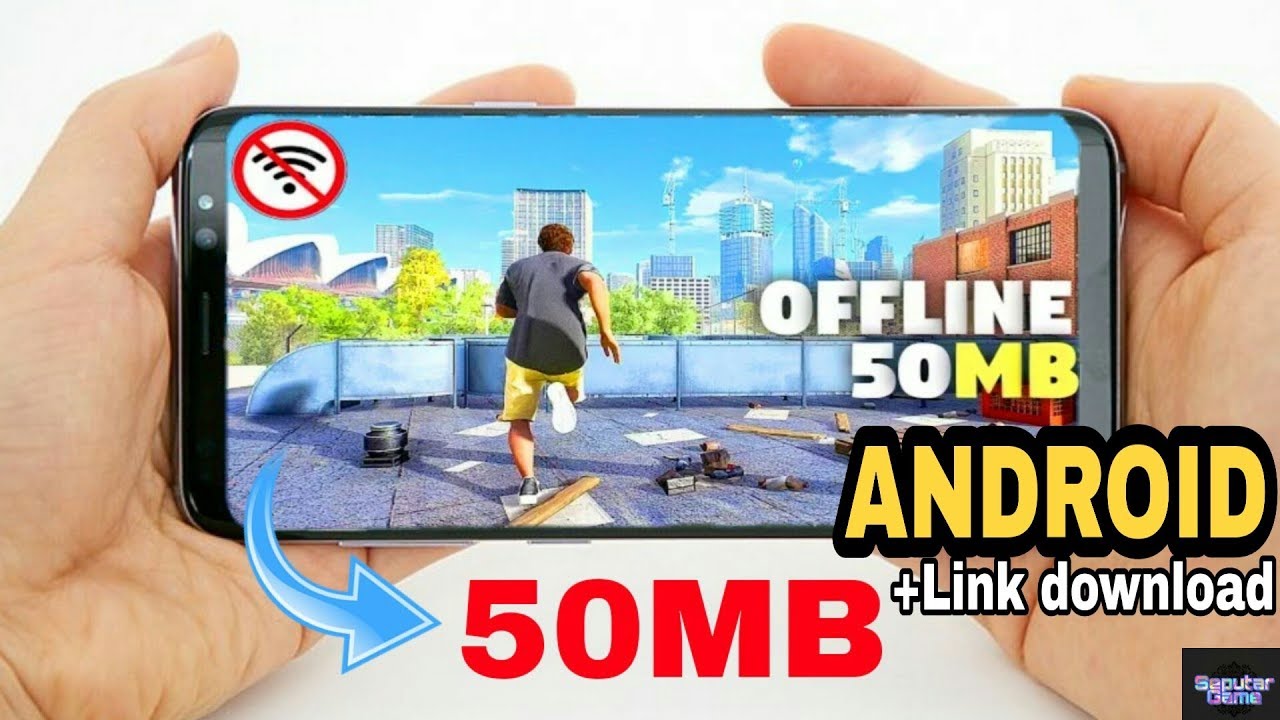7 Offline Android Games Under the Best 50MB 2019