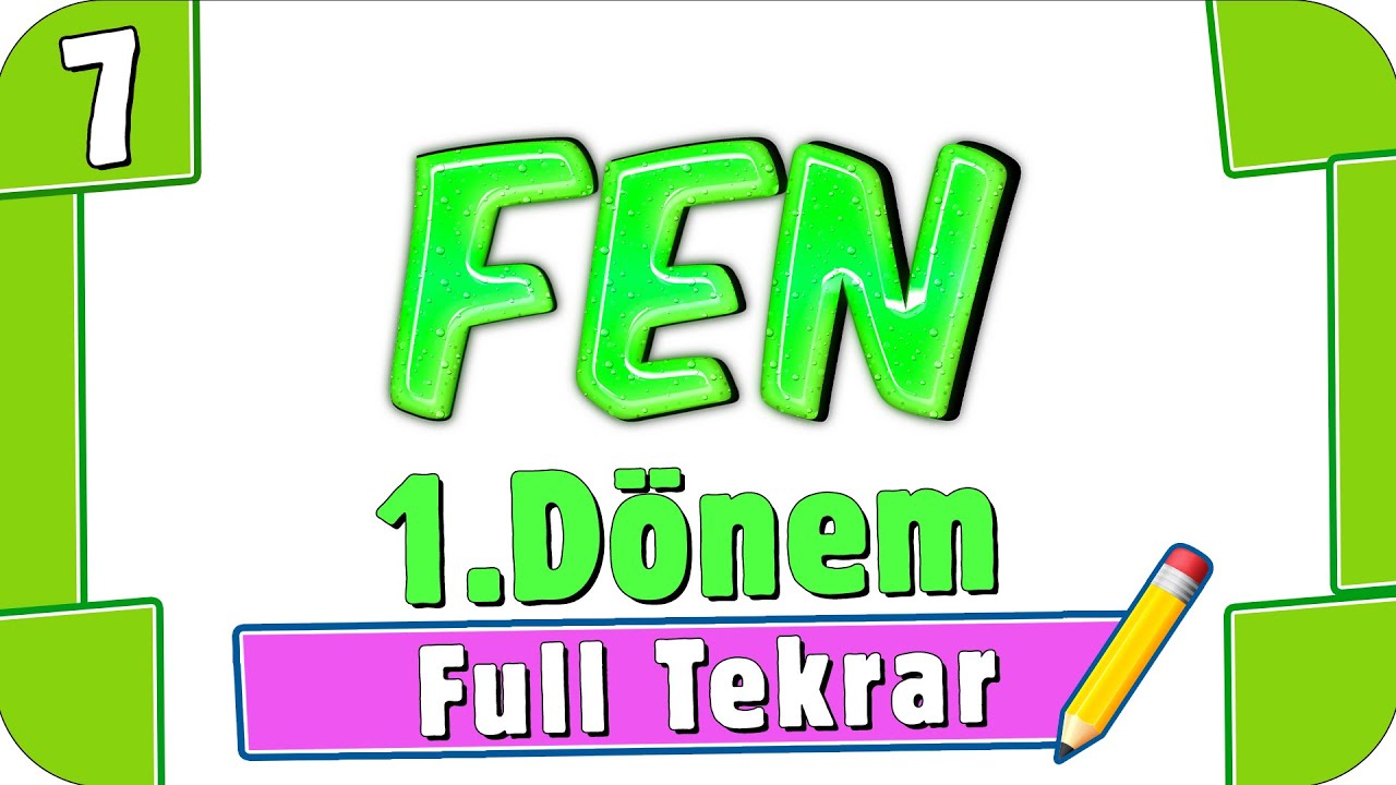 7. Sınıf Fen Bilimleri 1. Dönem Full Tekrar ♻ #2022