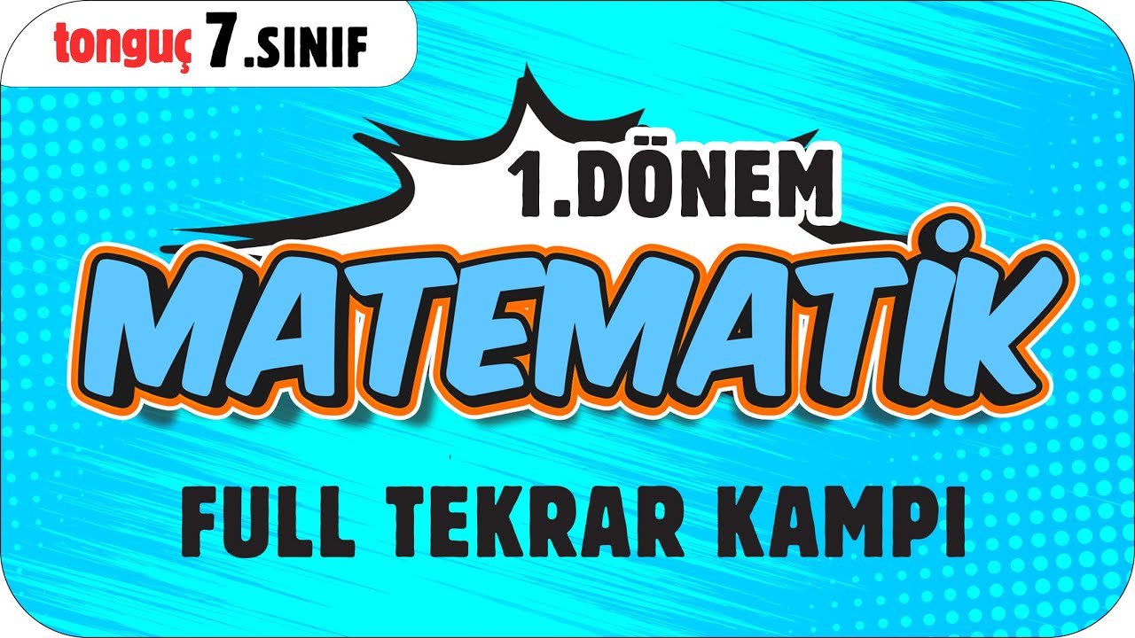 7. Sınıf Matematik 1. Dönem Full Tekrar ♻ #2025