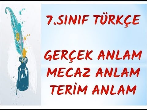 7 Sınıf Türkçe Sözcükte Anlam-Yardımcı Öğretmen