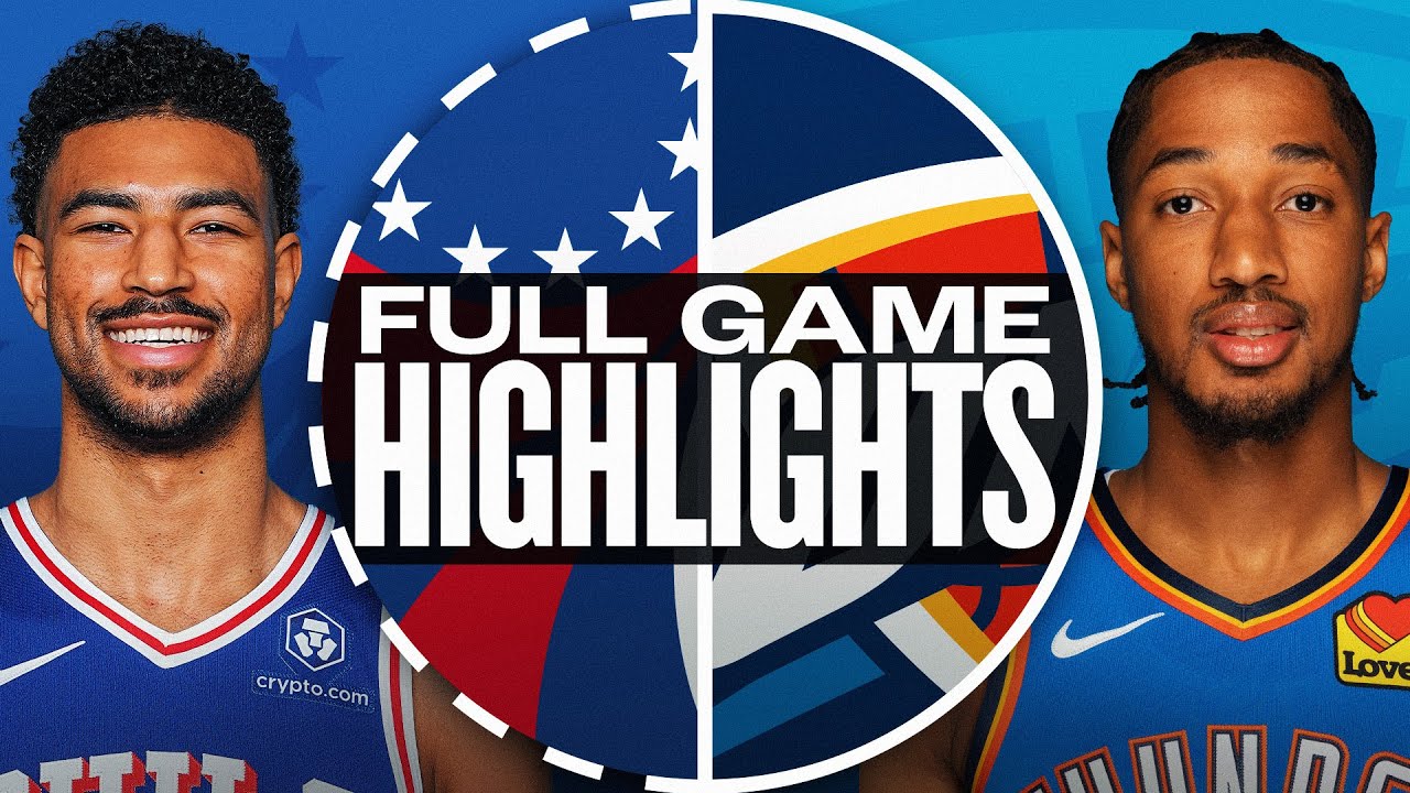 76ERS at THUNDER | FULL GAME HIGHLIGHTS | March 19, 2025