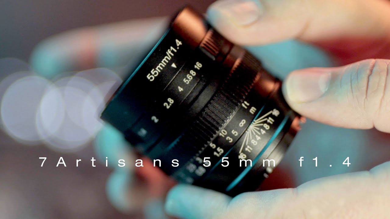 7Artisans 55mm f1.4 - BEST budget prime for SONY, FUJI, CANON or MFT