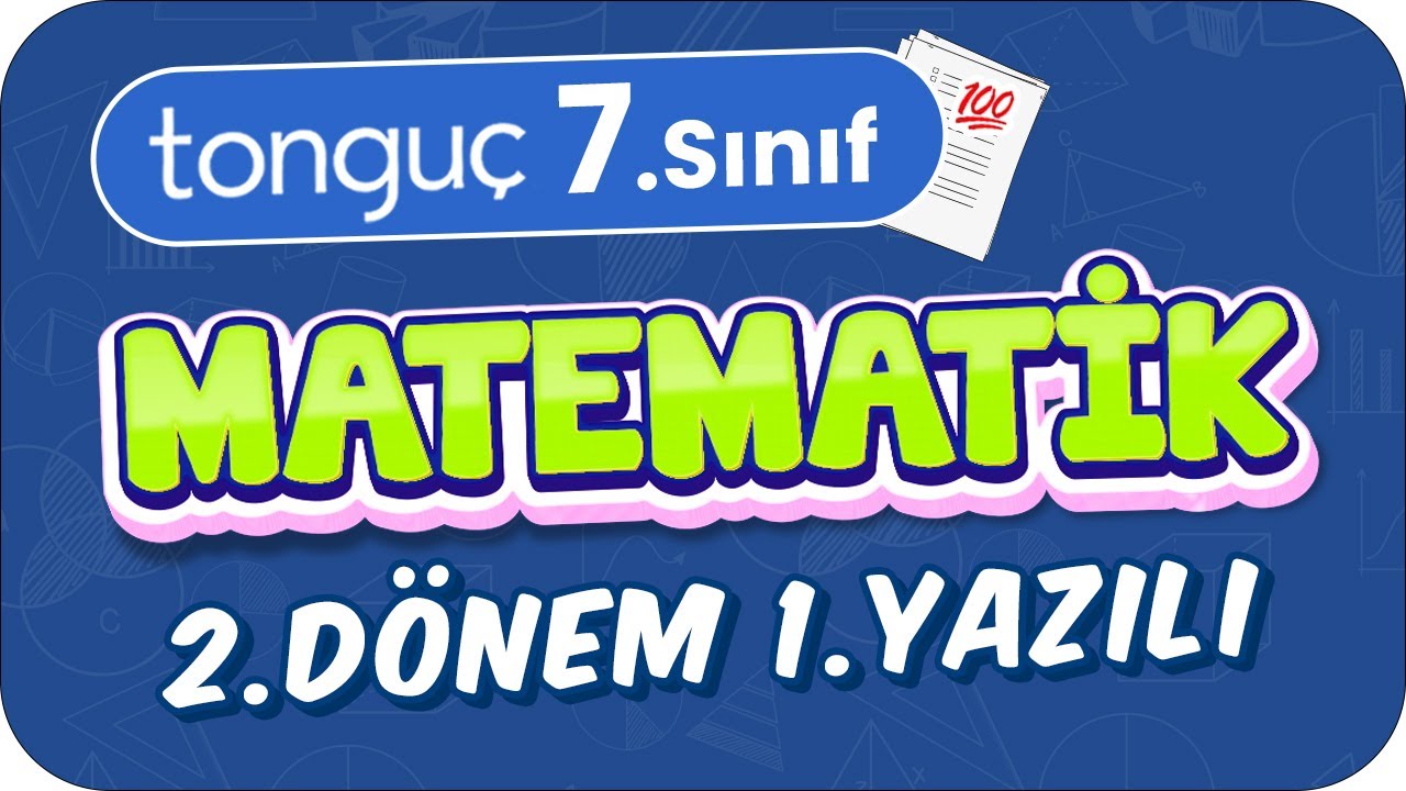 7.Sınıf Matematik 2.Dönem 1.Yazılıya Hazırlık 📑 #2024