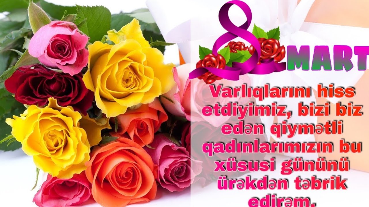 8 Mart tebrikleri  (  ÖZƏL OLARAQ HAZIRLANDI   )