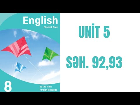 8-Cİ sinif ingilis dili dərsliyi Unit 5 səh.92,93 #english