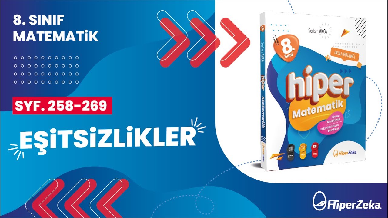 8.Sınıf - Hiper Matematik - Eşitsizlikler - Sayfa 258-269