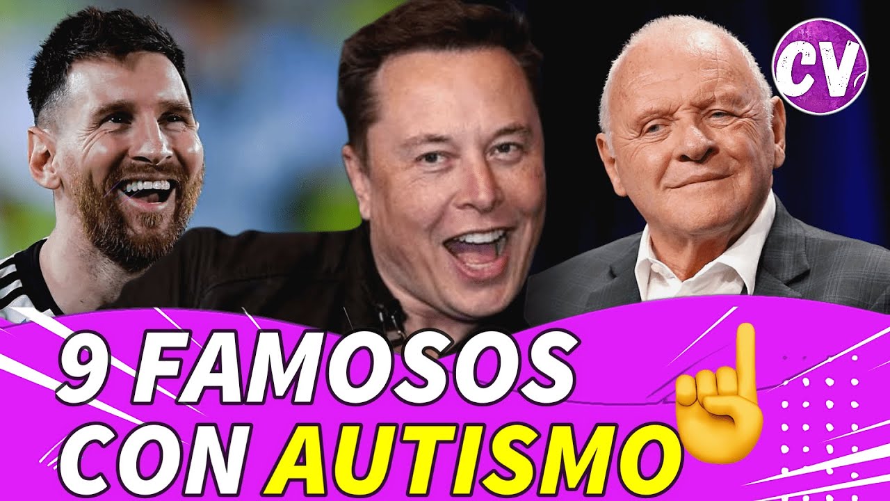 9 FAMOSOS CON AUTISMO😮🙄👇y no lo sabias