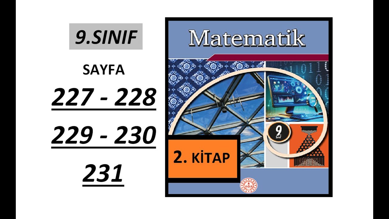 9. SINIF MATEMATİK 2024-2025 | 227, 228, 229, 230, 231. SAYFA  |  MEB YENİ MÜFREDAT | 2. KİTAP |